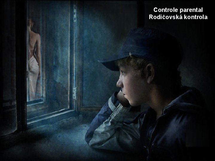 Controle parental Rodičovská kontrola 