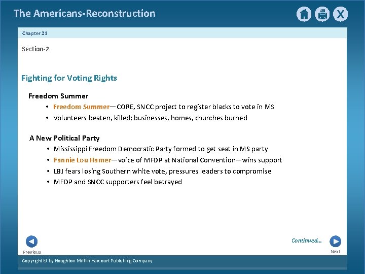 The Americans-Reconstruction Chapter 21 Section-2 Fighting for Voting Rights Freedom Summer • Freedom Summer—CORE,