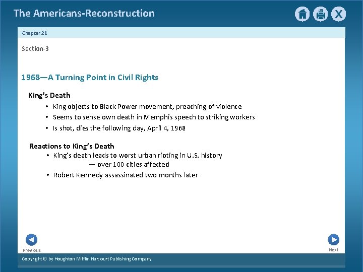 The Americans-Reconstruction Chapter 21 Section-3 1968—A Turning Point in Civil Rights King’s Death •