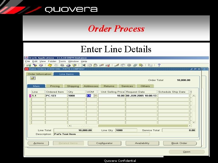 Order Process Enter Line Details Quovera Confidential 34 