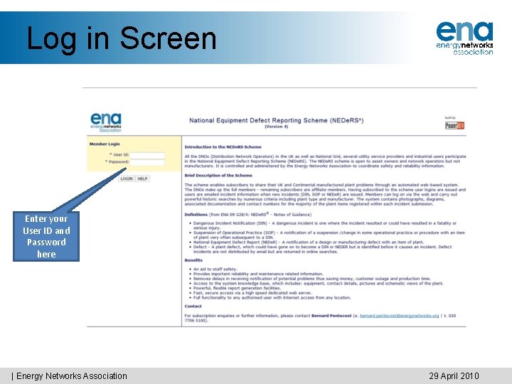 Log in Screen Enter your User ID and Password here | Energy Networks Association