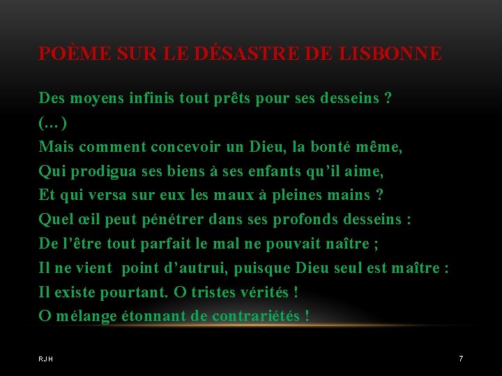 POÈME SUR LE DÉSASTRE DE LISBONNE Des moyens infinis tout prêts pour ses desseins