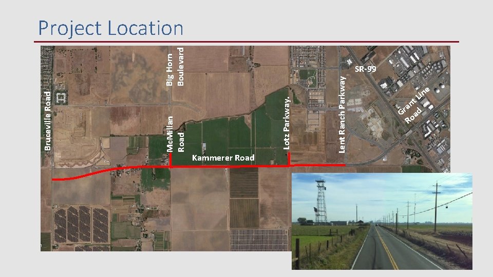 Kammerer Road Big Horn Boulevard Lent Ranch Parkway Lotz Parkway. Mc. Millan Road Bruceville Kammerer Road Big Horn Boulevard Lent Ranch Parkway Lotz Parkway. Mc. Millan Road Bruceville