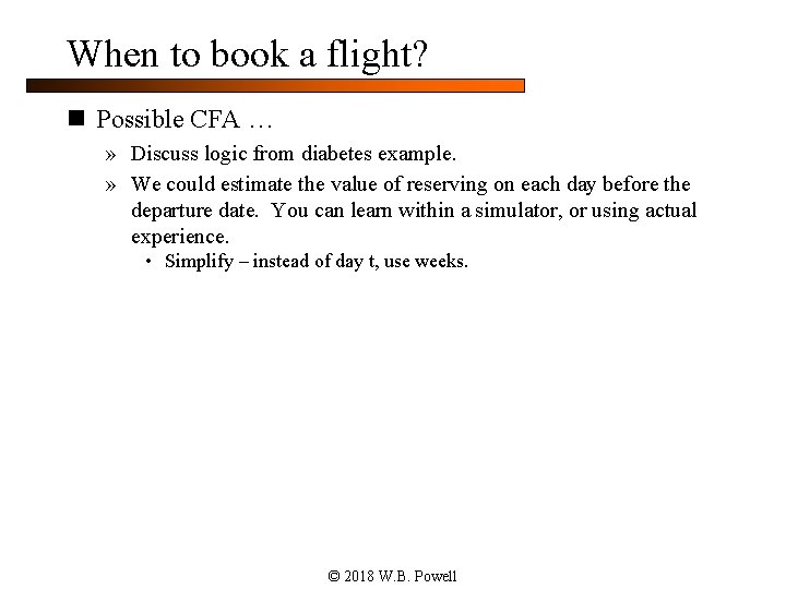 When to book a flight? n Possible CFA … » Discuss logic from diabetes