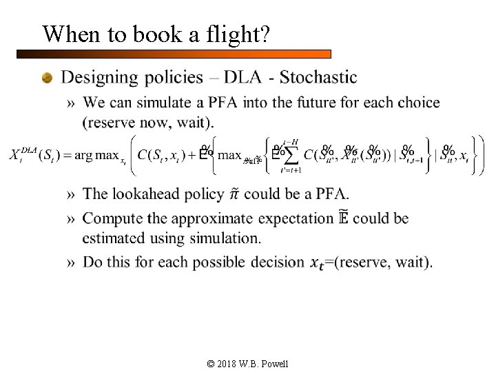 When to book a flight? n © 2018 W. B. Powell 