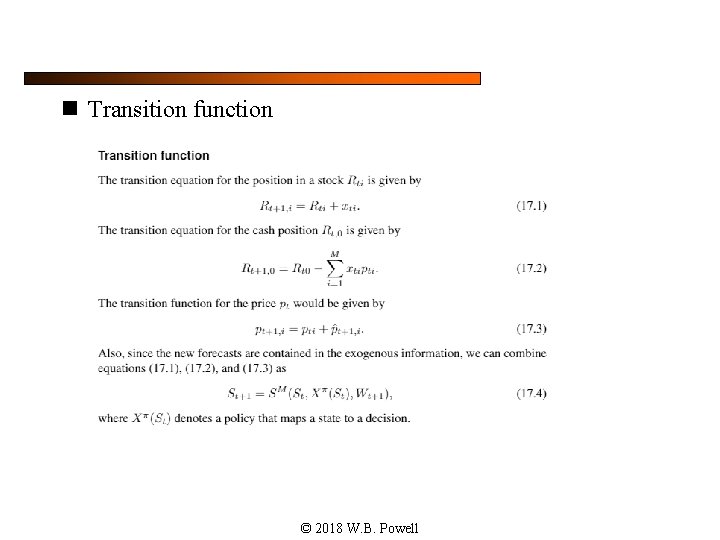 n Transition function © 2018 W. B. Powell 