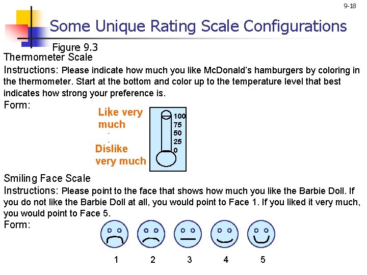9 -18 Some Unique Rating Scale Configurations Figure 9. 3 Thermometer Scale Instructions: Please