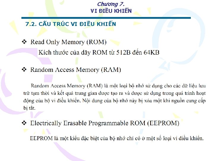 Chương 7. VI ĐIỀU KHIỂN 7. 2. CẤU TRÚC VI ĐIỀU KHIỂN 