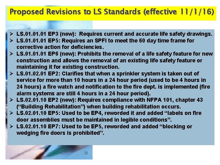 Proposed Revisions to LS Standards (effective 11/1/16) LS Chapter Ø LS. 01. 01 EP