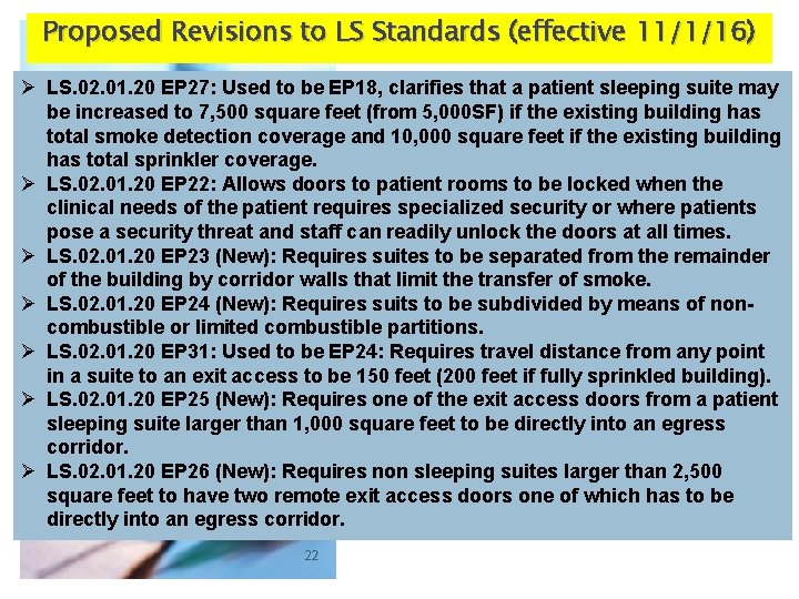 Proposed Revisions to LS Standards (effective 11/1/16) Ø LS. 02. 01. 20 EP 27:
