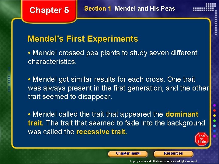 Chapter 5 Section 1 Mendel and His Peas Mendel’s First Experiments • Mendel crossed