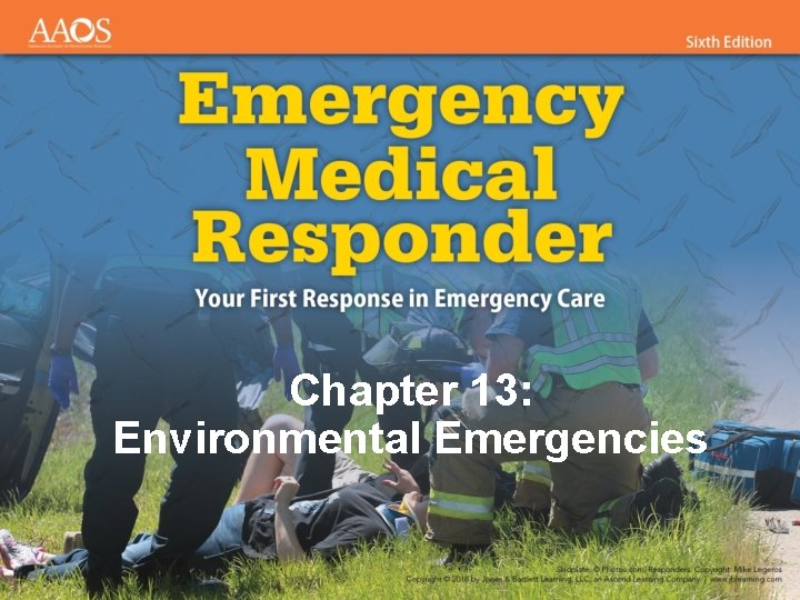 Chapter 13: Environmental Emergencies 