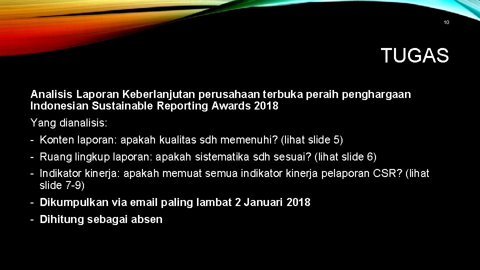 10 TUGAS Analisis Laporan Keberlanjutan perusahaan terbuka peraih penghargaan Indonesian Sustainable Reporting Awards 2018