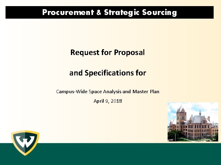 Procurement & Strategic Sourcing Request for Proposal and Specifications for Campus-Wide Space Analysis and