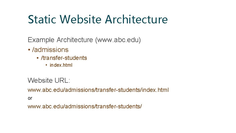Static Architecture Examples Customizing Editable Regions and Building Templates Robert Kiffe