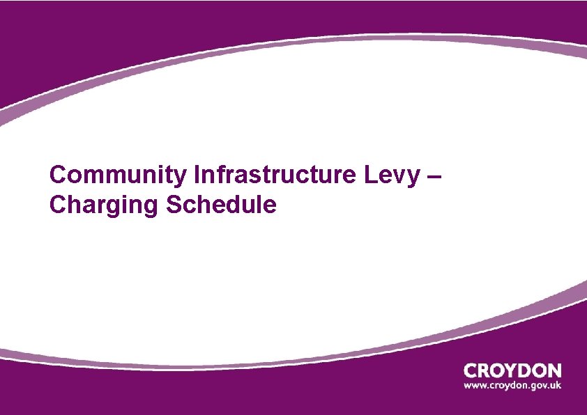 Community Infrastructure Levy – Charging Schedule 