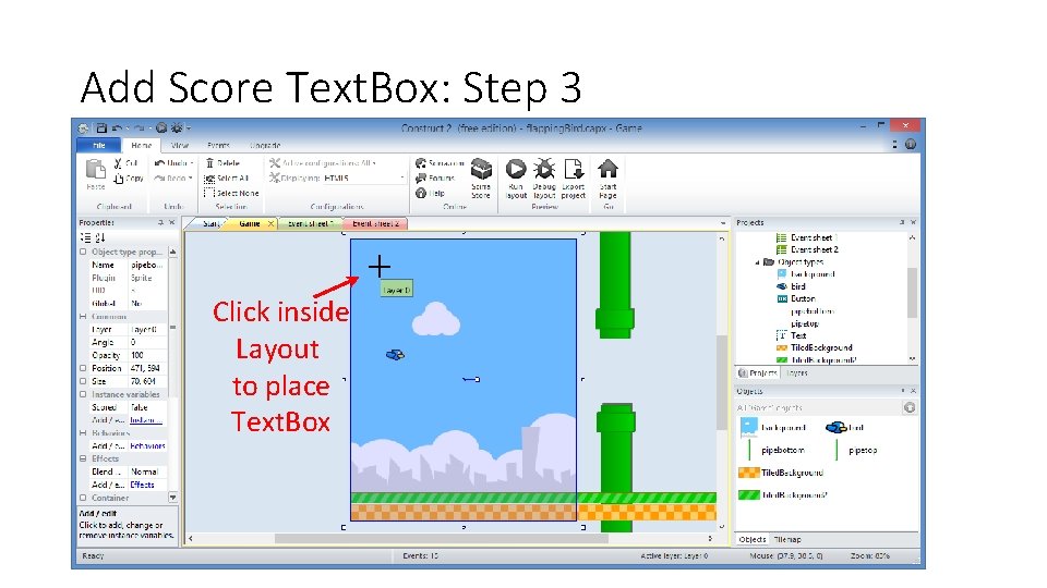 Add Score Text. Box: Step 3 Click inside Layout to place Text. Box 