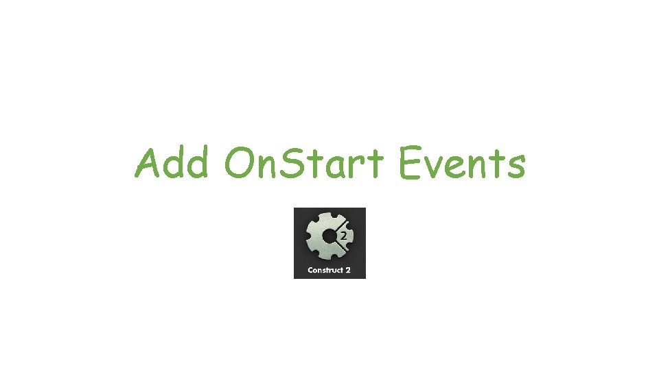 Add On. Start Events 