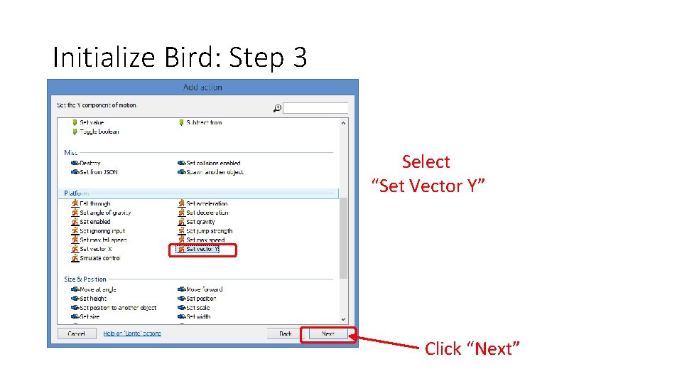 Initialize Bird: Step 3 Select “Set Vector Y” Click “Next” 