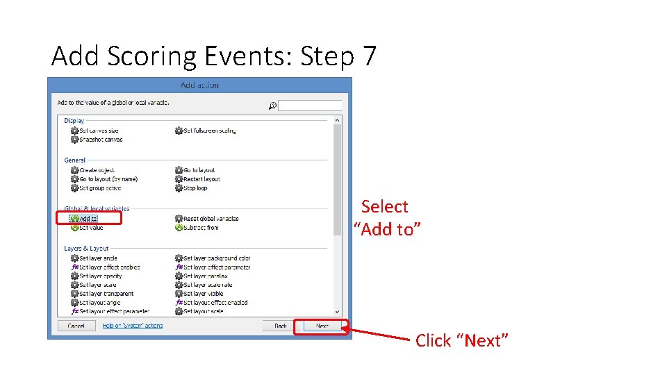 Add Scoring Events: Step 7 Select “Add to” Click “Next” 