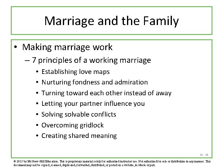 Marriage and the Family • Making marriage work – 7 principles of a working