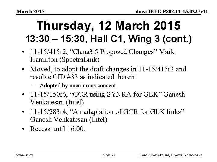 March 2015 doc. : IEEE P 802. 11 -15/0237 r 11 Thursday, 12 March