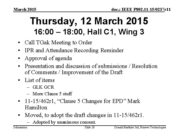 March 2015 doc. : IEEE P 802. 11 -15/0237 r 11 Thursday, 12 March