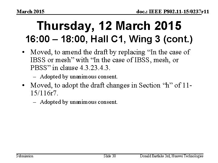 March 2015 doc. : IEEE P 802. 11 -15/0237 r 11 Thursday, 12 March