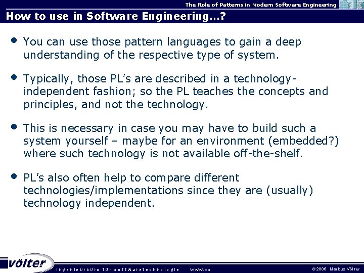 The Role of Patterns in Modern Software Engineering How to use in Software Engineering…? The Role of Patterns in Modern Software Engineering How to use in Software Engineering…?