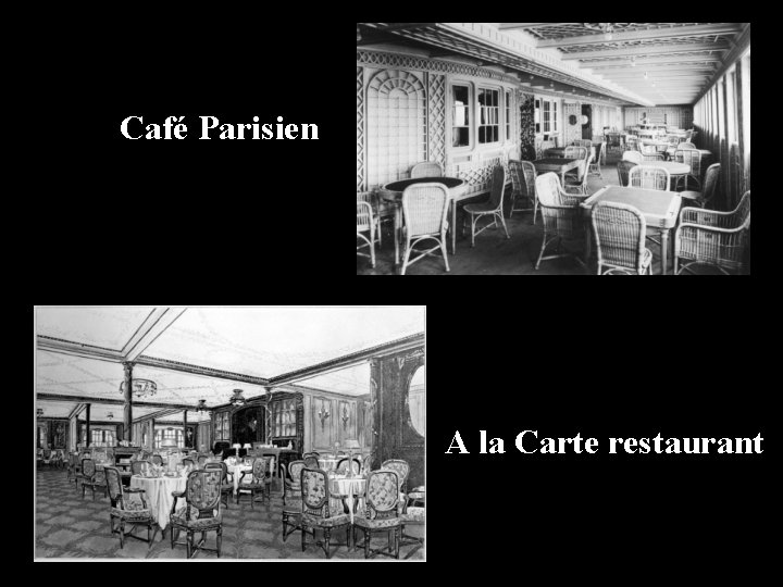 Café Parisien A la Carte restaurant 