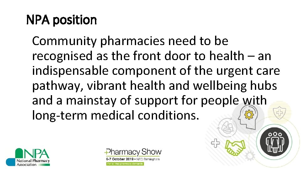NPA position Community pharmacies need to be recognised as the front door to health