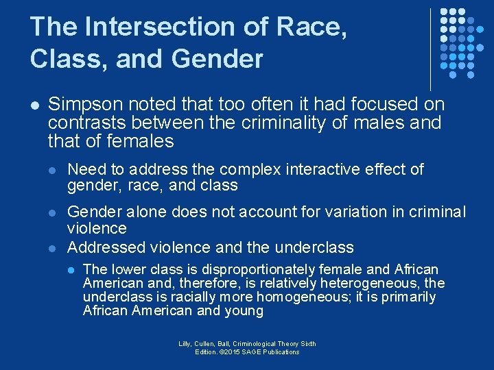 The Intersection of Race, Class, and Gender l Simpson noted that too often it