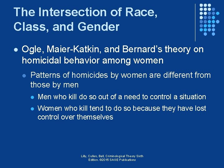 The Intersection of Race, Class, and Gender l Ogle, Maier-Katkin, and Bernard’s theory on