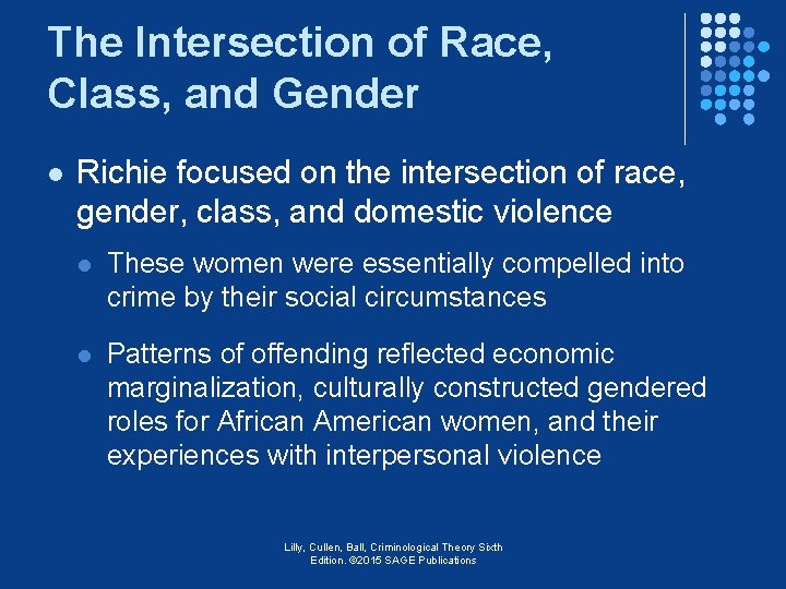 The Intersection of Race, Class, and Gender l Richie focused on the intersection of