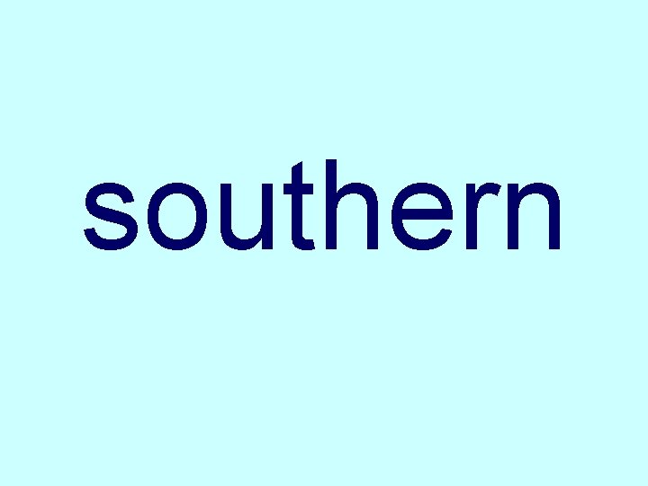 southern 