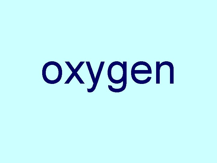oxygen 