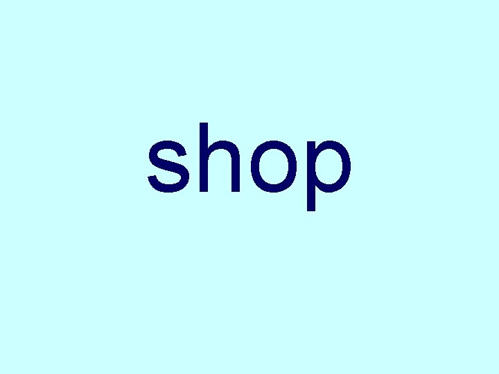 shop 