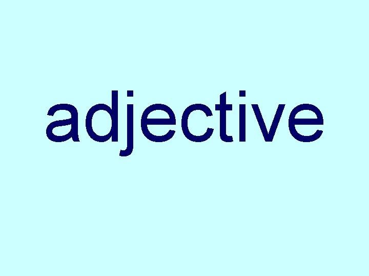 adjective 