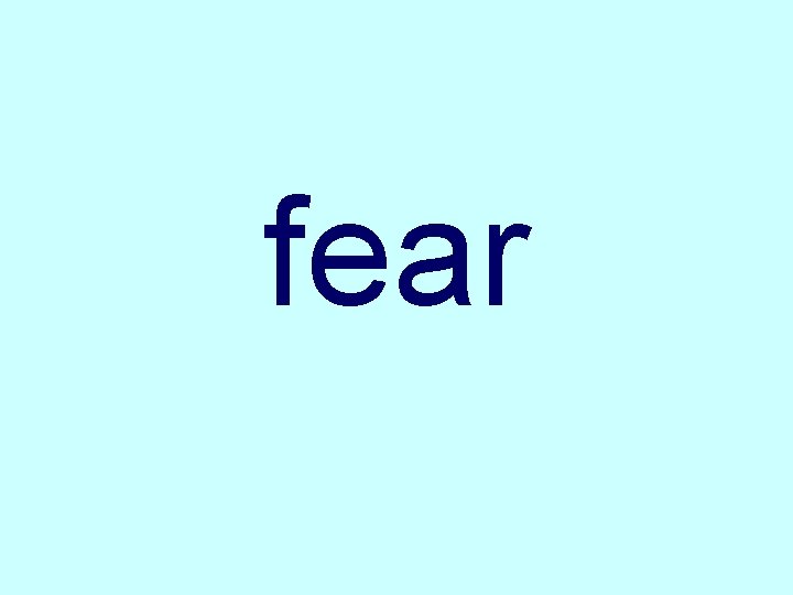 fear 