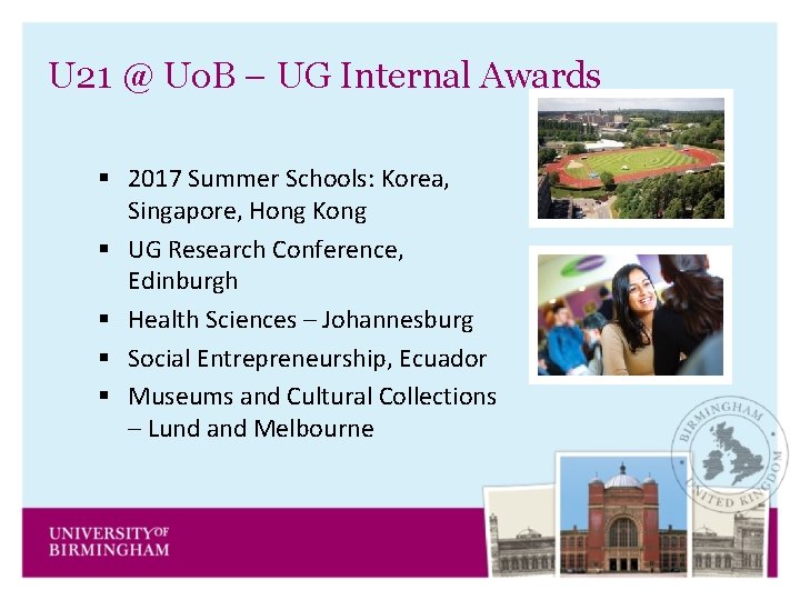 U 21 @ Uo. B – UG Internal Awards § 2017 Summer Schools: Korea,