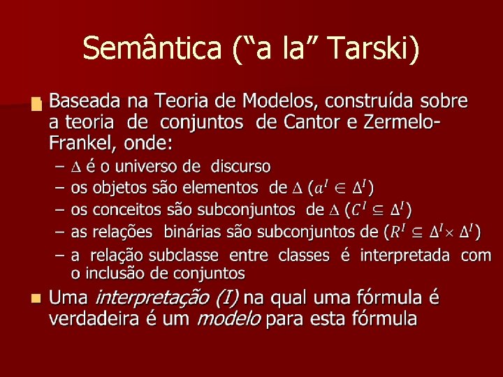 Semântica (“a la” Tarski) n 