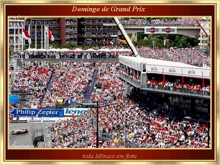 Domingo de Grand Prix toda Mônaco em festa 