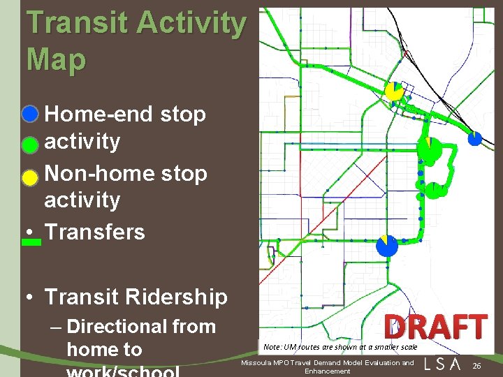 Transit Activity Map • Home-end stop activity • Non-home stop activity • Transfers •