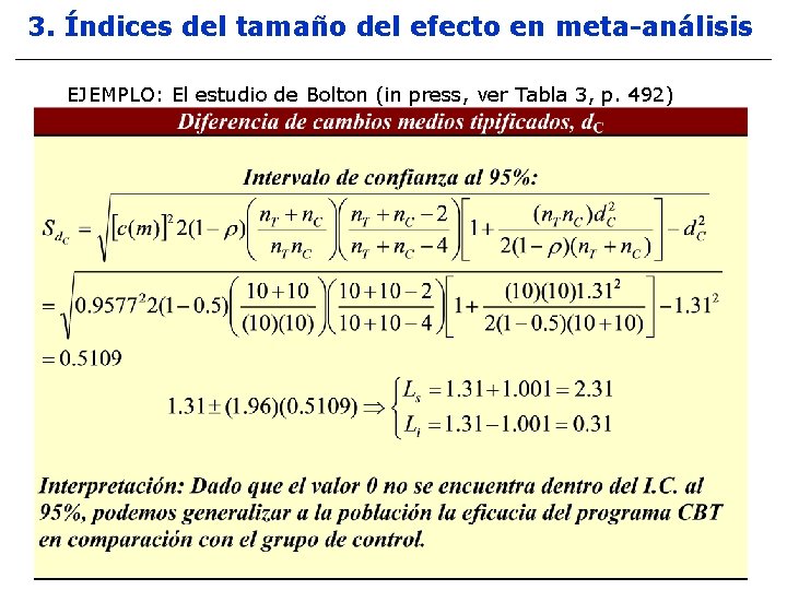 3. Índices del tamaño del efecto en meta-análisis EJEMPLO: El estudio de Bolton (in