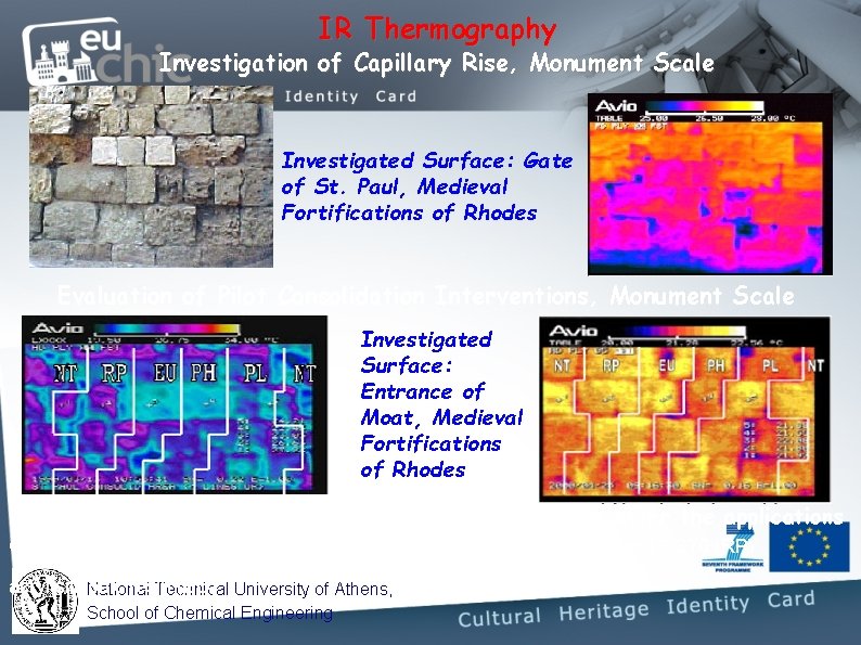 IR Thermography Investigation of Capillary Rise, Monument Scale Investigated Surface: Gate of St. Paul, IR Thermography Investigation of Capillary Rise, Monument Scale Investigated Surface: Gate of St. Paul,