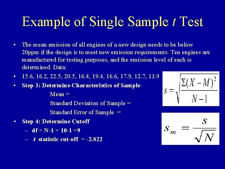 Example of Single Sample t Test • The mean emission of all engines of