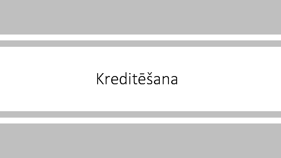 Kreditēšana 