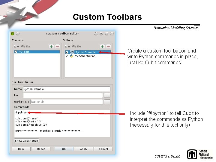 Custom Toolbars Simulation Modeling Sciences Create a custom tool button and write Python commands