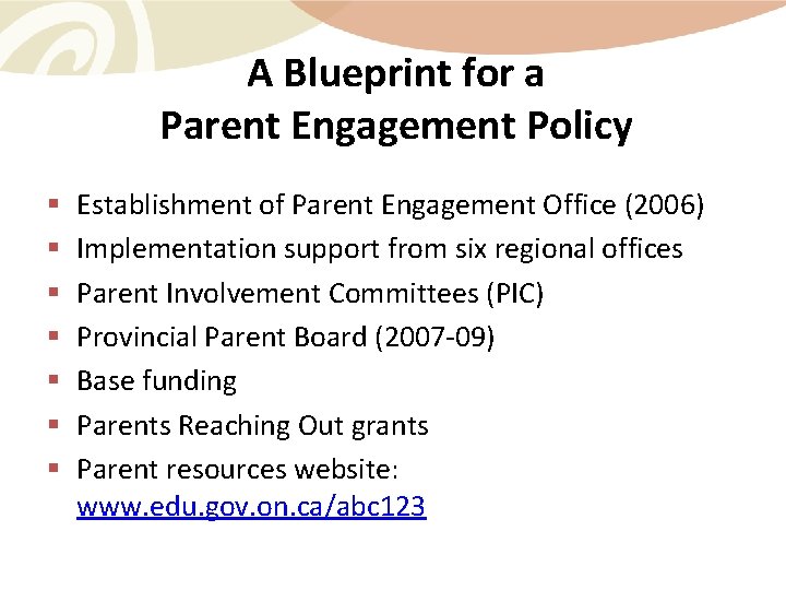 A Blueprint for a Parent Engagement Policy § § § § Establishment of Parent