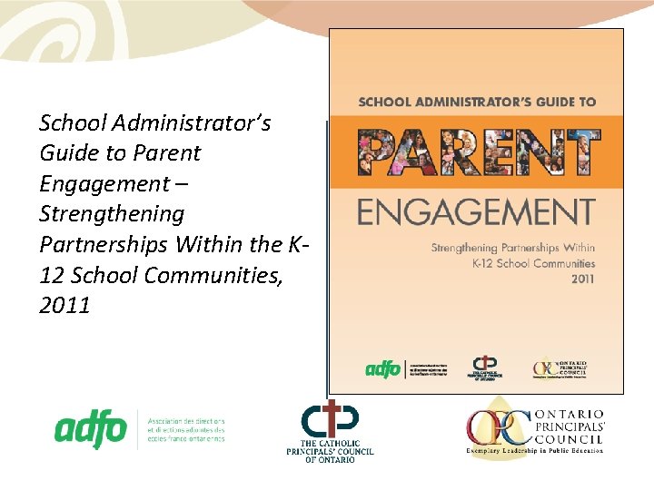 School Administrator’s Guide to Parent Engagement – Strengthening Partnerships Within the K 12 School
